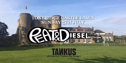 Peat & Diesel + Tankus