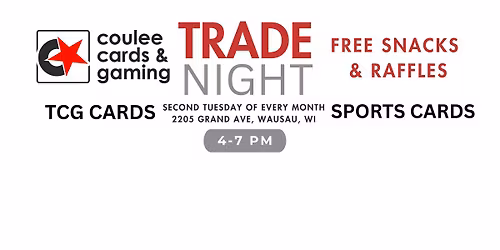 MONTHLY TRADE NIGHT - SPORTS & TCG CARDS