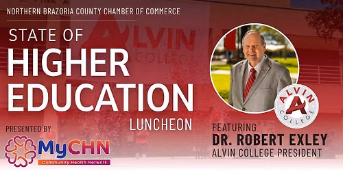 The State of Higher Education Luncheon Presented by MyCHN