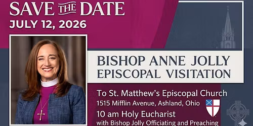 Bishop Anne Jolly\u2019s Episcopal Visitation