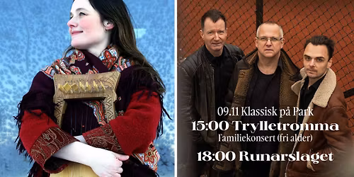 Klassisk p\u00e5 Park pres. \u00abRunarslaget\u00bb | Parkteatret