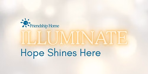 Illuminate: Hope Shines Here