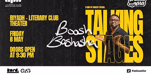 Boosh Bashasha - Stand Up Comedy Show in Riyadh