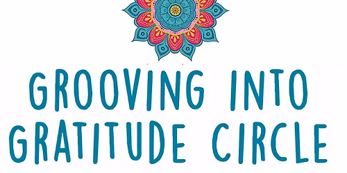Grooving Into Gratitude