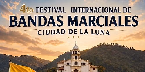 FESTIVAL INTERNACIONAL DE BANDAS MARCIALES