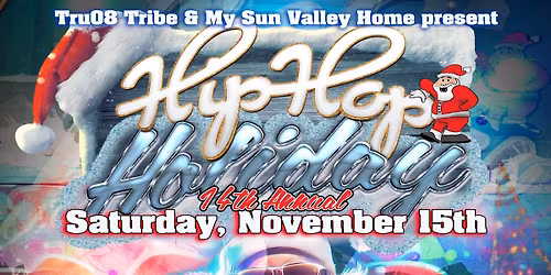 14th Annual Hip Hop Holiday 