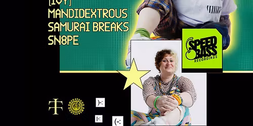 Mandidextrous & Mates ft. [IVY], Samurai Breaks & More