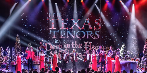 The Texas Tenors: Deep in the Heart of Christmas