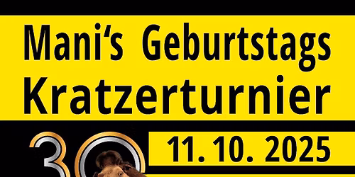 🎯 Mani’s 30er Geburtstags Kratzerturnier 🎯