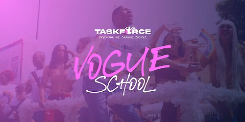 TaskForce's Vogue School | Learn the Art of Ballroom