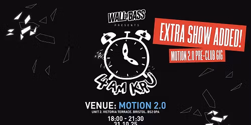4am Kru | Bristol Halloween Gig Show | Venue: Motion 2.0 (Extra date)