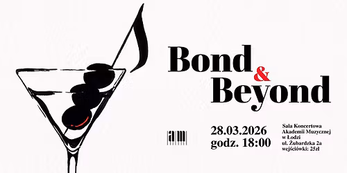 BOND & BEYOND | wiecz\u00f3r z agentem Jej Kr\u00f3lewskiej Mo\u015bci 
