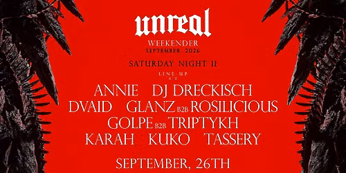(Sold out) Unreal Weekender Night II