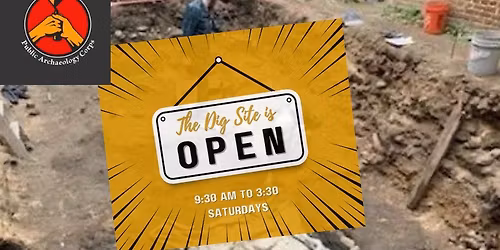 Saturday FIELD DAY with Public Archaeology Corps