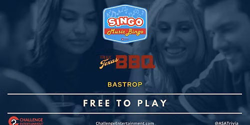Weekly SINGO Music Bingo Nights at True Texas BBQ - Bastrop