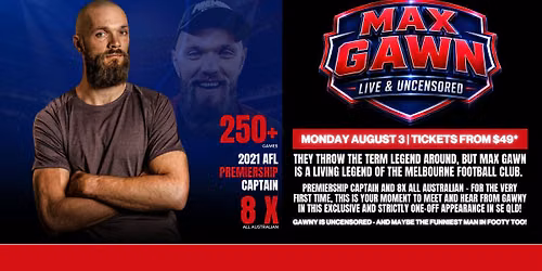 Max Gawn LIVE at The Cavill Hotel!