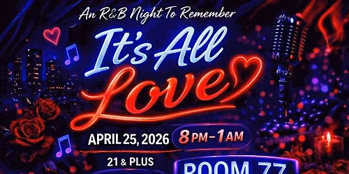 It's All Love R&B Party