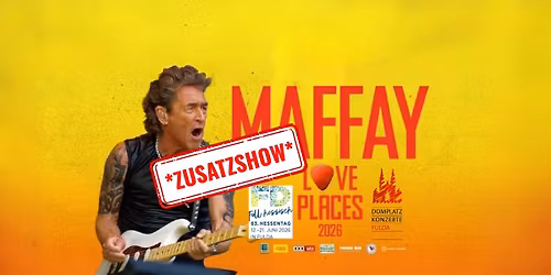 ZUSATZTERMIN - Peter Maffay 2026 | Fulda