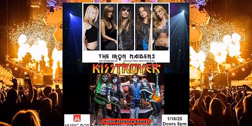 Kisstroyer w\/ The Iron Maidens @ Music Box