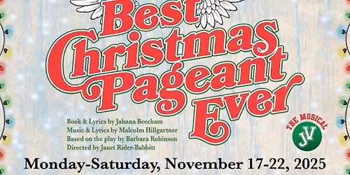 The Best Christmas Pageant Ever the Musical