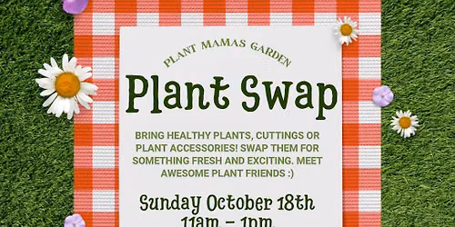 Plant Swap at Plant Mamas Garden