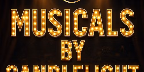 Musicals By Candlelight