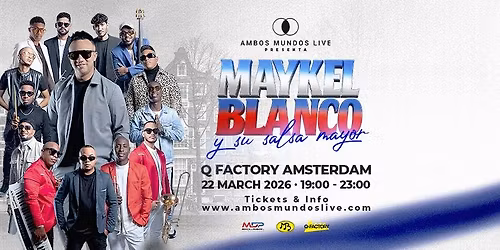 MAYKEL BLANCO Y SU SALSA MAYOR - PRESENTE! 