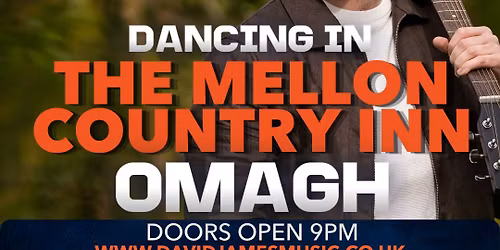 David James and His Band in The Mellon Country Inn, Omagh | Friday 1st May