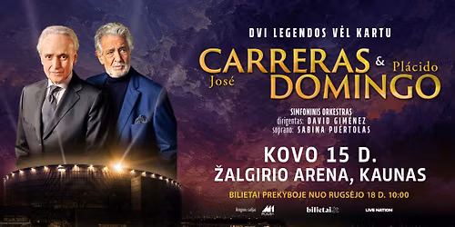 Placido Domingo & Jose Carreras - Kaunas