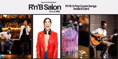 Live RnB & Pop Covers @Salon Pitzelberger G\u00e4rtnerplatz