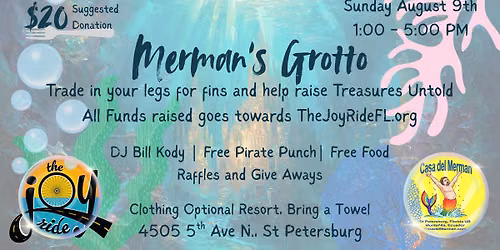 Merman's Grotto: The Joy Ride Fundraiser