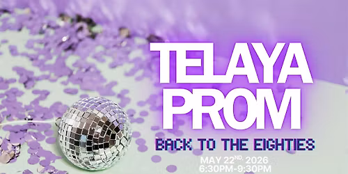 Telaya Prom: Back to the 80's