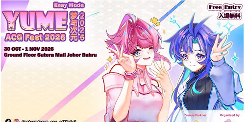 Yume ACG Fest 2026- Easy Mode