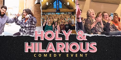 Holy & Hilarious Ladies Comedy Event at Judson Baptist Church