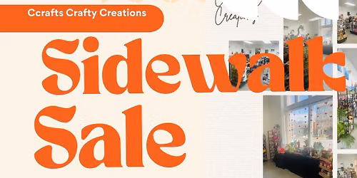 Ccrafts June 20th Side-walk Sale