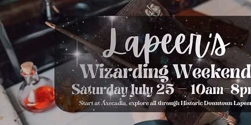 Lapeer\u2019s Wizarding Weekend
