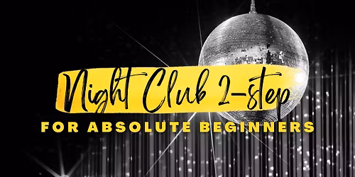 Beginners Group Class | Nigh Club 2-Step