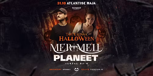 TARTU LINNA HALLOWEEN | MERIMELL | PLANEET