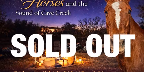 Trance Healing with Horses and The Sound of Cave Creek
