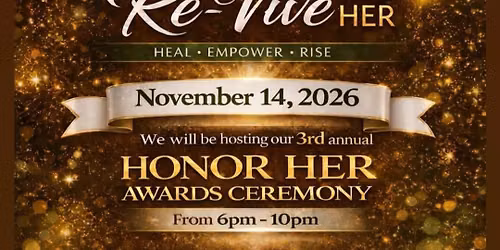 Re-Vive Her Womens Conference & Honor Her Awards 