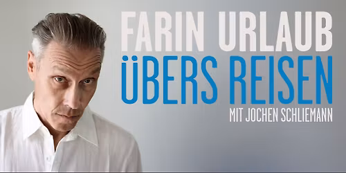 FARIN URLAUB \u00fcbers Reisen