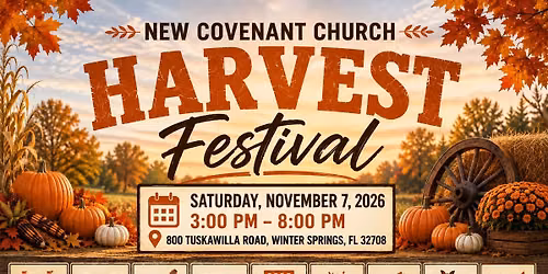 Annual Harvest Festival | New Covenant Church