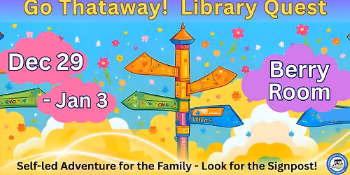 Go Thataway! Library Quest