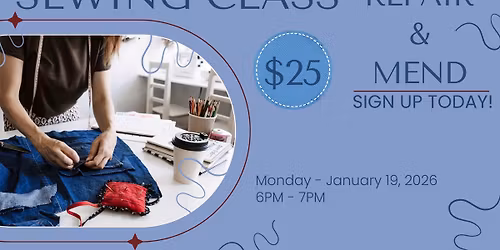 Repair and Mend Sewing Class