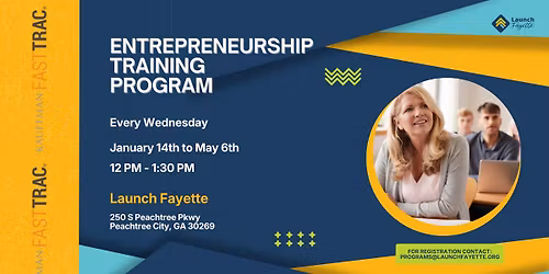 Kauffman FastTrac\u00ae Entrepreneurship Training Program