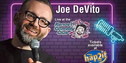Joe DeVito \u2022 July 17 & 18 \u2022 8:00PM
