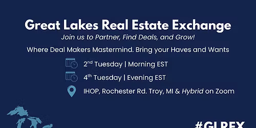 Great Lakes Real Estate Exchange: 4th Tuesday Dinner (#45)