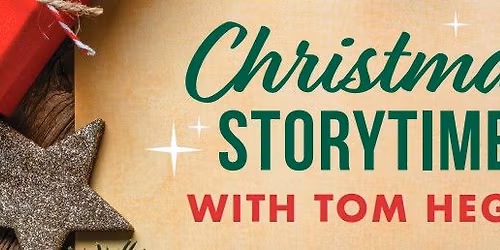 Christmas Storytime with Tom Hegg