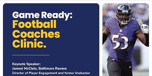 Game Ready: Football Coaches Clinic