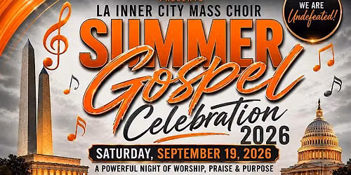 LA Inner City Mass Choir Summer Concert